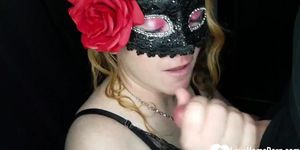 Masked Slut Blows Me And Takes A Nasty Facial