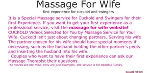 Massage For Wife, first experience for cuckold and swingers (Cuckold Videos)