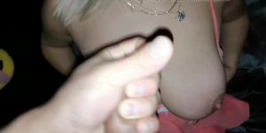 Cumming on Wife's big boobs