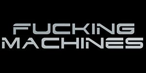 Fucking Machines