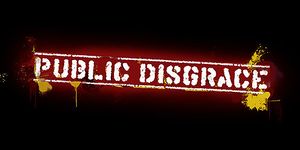 Public Disgrace