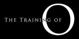 The Training of O