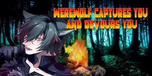 Werewolf Captures You And Devours You [Lewd] [ASMR]