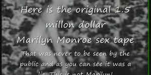 Marilyn Monroe Original $ 1.5 millones sex tape mentira!