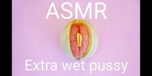 ASMR extra wet pussy with moaning orgasm