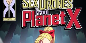 Sex Drone from the Planet X - Transformation Hentai by Bokuman