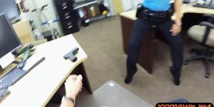 Busty police officer pawns her stuff and fucked by pawn man