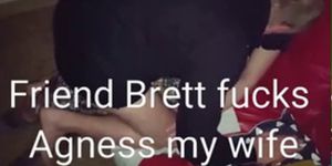 My friend Brett fucks Donalds girl Agness