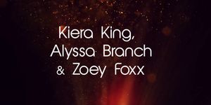 Hot Lesbians Kiera King, Alyssa Branch & Zoey Foxx Do All Girl Dildo Fuck!