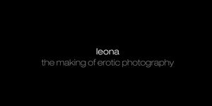 Leona making of erotic photography