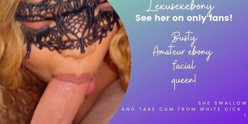 Lexusexebony the OF ebony swallow and cum queen