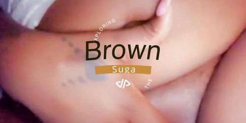 Brown Suga return (Brown Sugar)