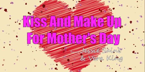 mom says "i want you to kiss your sister like you mean it" mothers day 3sum