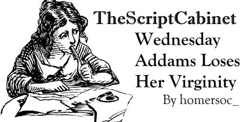 Wednesday Addams Loses Her Virginity EROTIC AUDIO FOR MEN