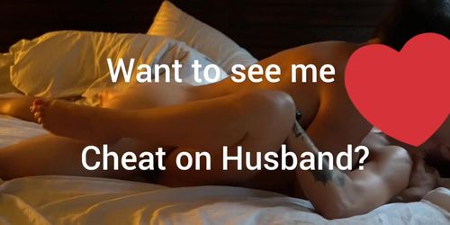 I LOVE CHEATING on my HUSBAND - Hotwife special