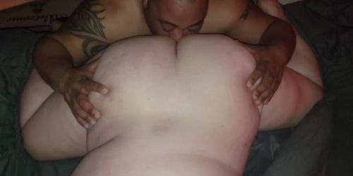 Friend eating my BBW wifes ass!