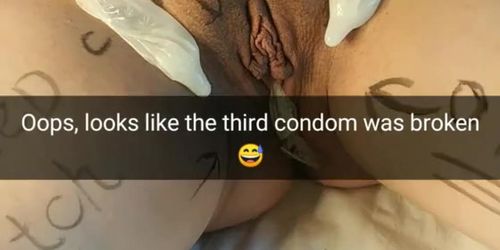 I screw you wife so hard! Even the condom broke and my cum get inside her womb [Cuckold. Snapchat]