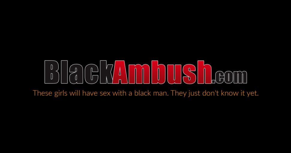 BLACK AMBUSH - Young babe Petra eats cum after 1st BBC pounding surprise