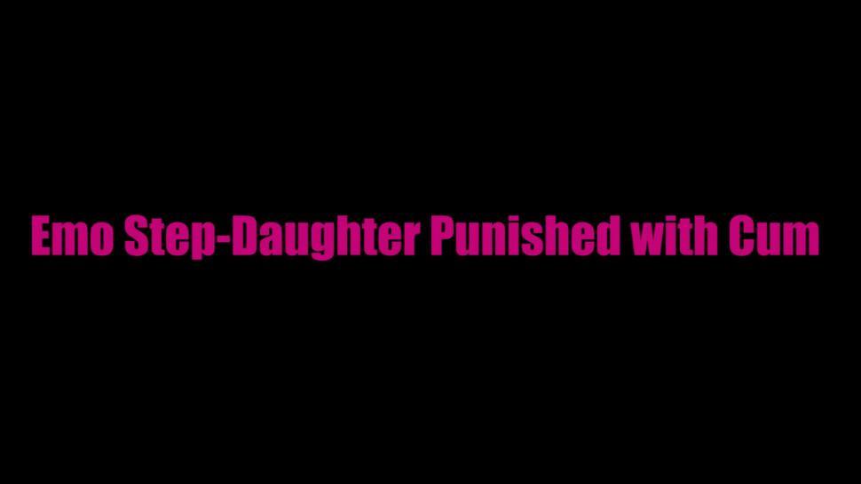 Emo Step-Daughter Punished With Cum