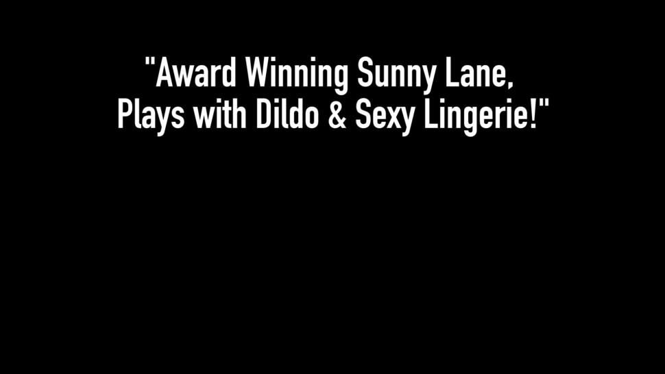 Award Winning Sunny Lane, Plays with Dildo & Sexy Lingerie!