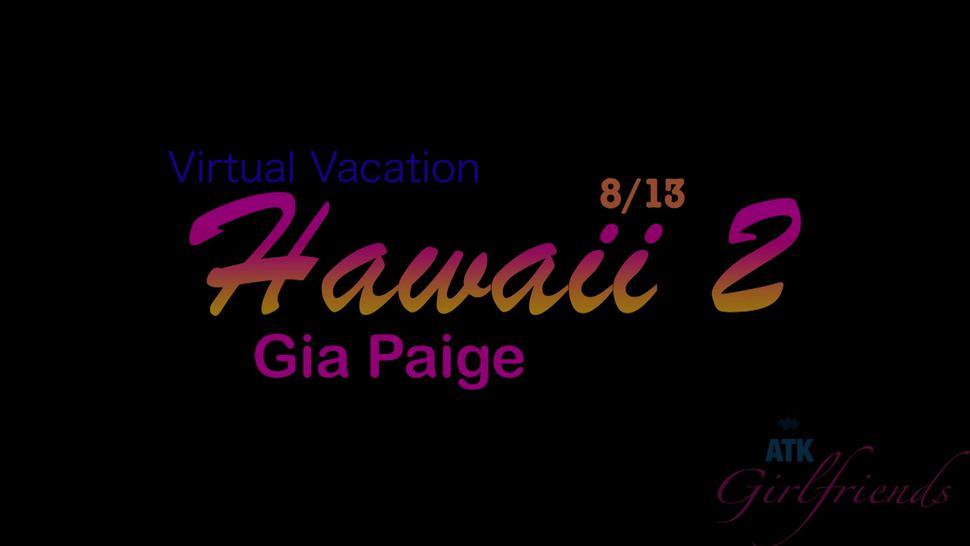 Vacations With Hot Girl - Gia Paige