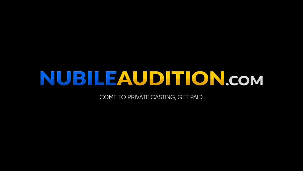 NUBILE AUDITION - Beautiful Nubile Banged at Sex Audition POV