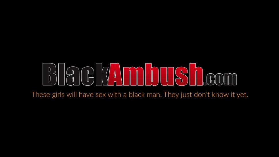 BLACK AMBUSH - Naughty Gisele ambushed by interracial pounding and creampie