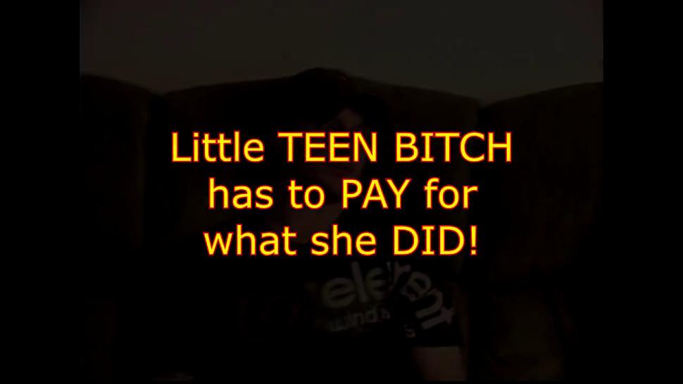 Little Teen Bitch has to PAY for what she did