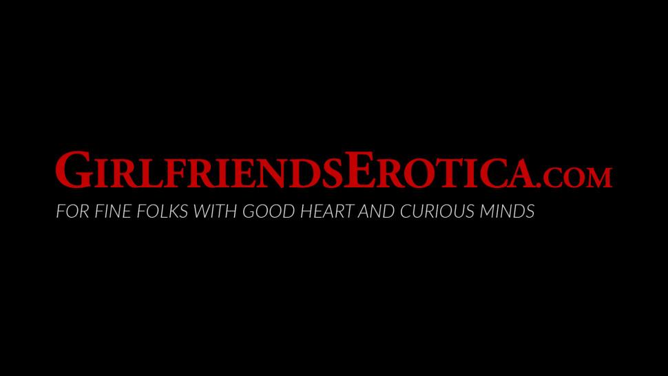 GIRLFRIENDS EROTICA - Lesbians Chloe Foster and Addison Lee scissor and oral fuck