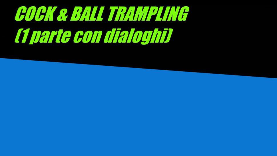 dick & ball trampling (1 parte con dialoghi)