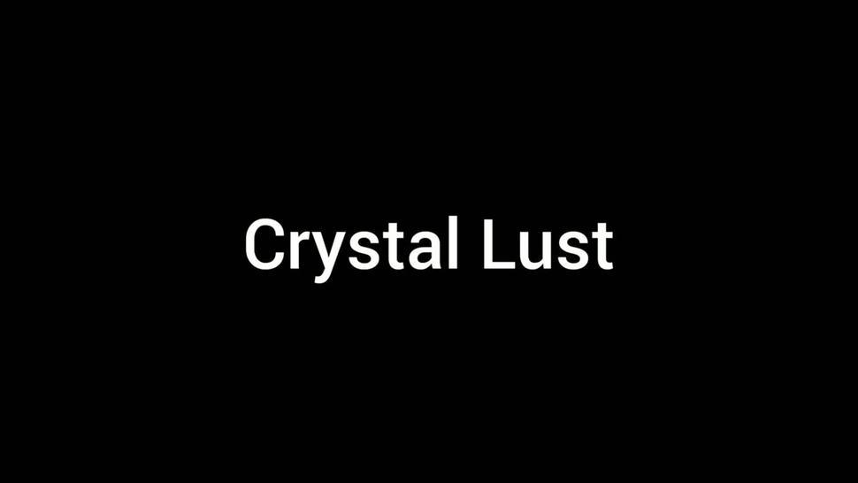Crystal Lust compilation