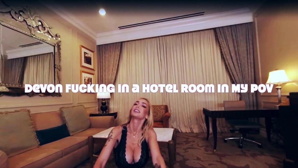 Devon Fucking in a Hotel Room in My POV