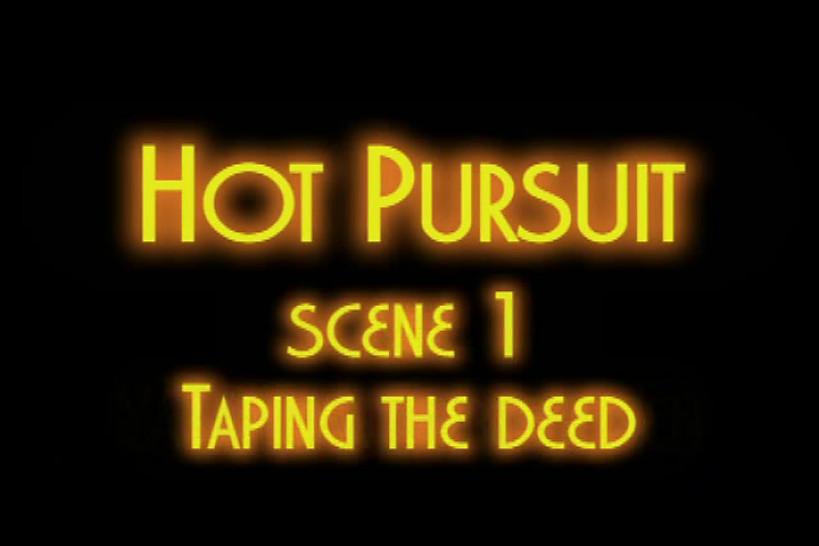 Hot Pursuit - Scene 1