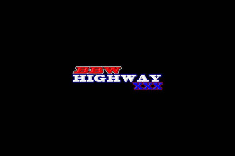 BBW HIGHWAY - BBW cumshot compilation set to hood music