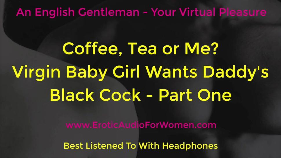 Virgin Baby Girl Wants Daddy'S Black Dick - Part One - Asmr - Erotic Audio For Women. Ddlg Phone Sex