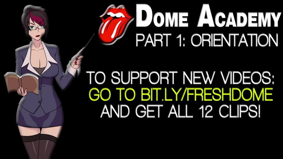 Dome Academy: Orientation (Sloppy Blowjob Compilation)