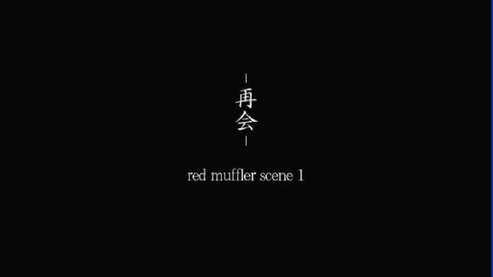The Red Muffler Scene