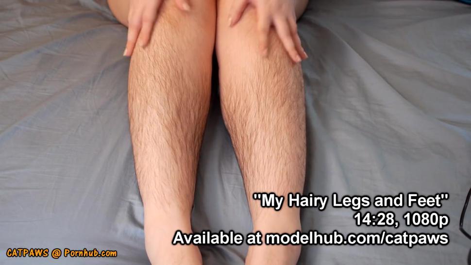 My Hairy Legs and Feet (PREVIEW)