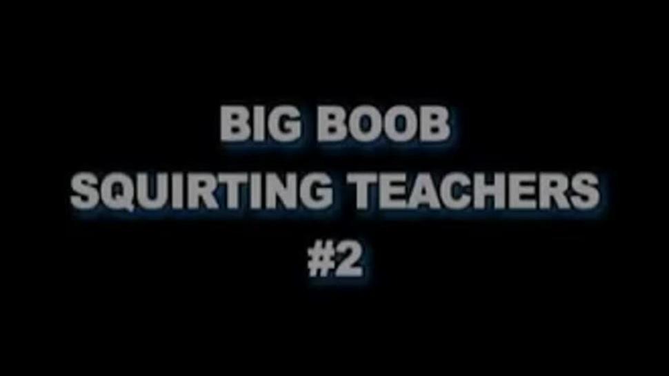 Big Boob Squirting Teachers #2 Elle Cee, Latina, Shannon Kelly, Summer Sinn