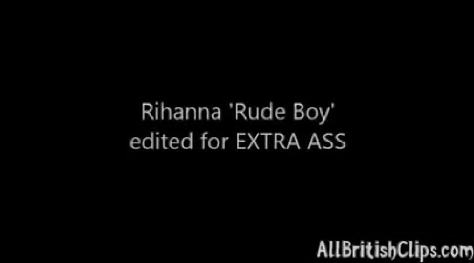 Rihanna 'rude Boy' Edited For Extra Ass british euro brit european cumshot