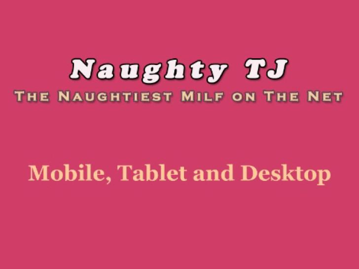 NAUGHTY TJ /FRANKIE BANK - Mature TJ Loves To Be Naughty