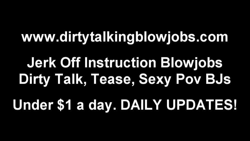 We talk dirty while sucking your big dick JOI