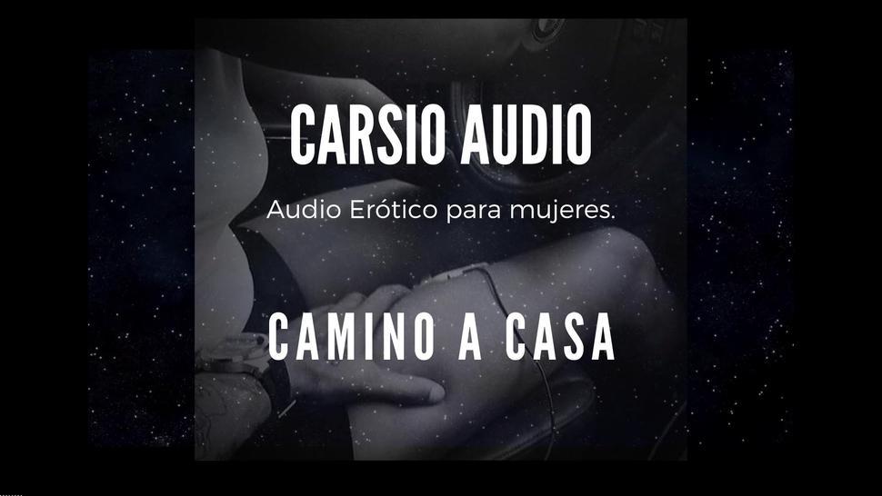 Camino a Casa - AUDIO Erótico para Mujer [Voz Masculina] [ASMR] [En el Auto]