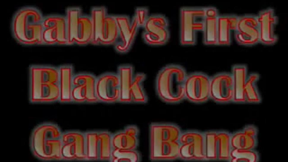Gabbys first black dick gangbang