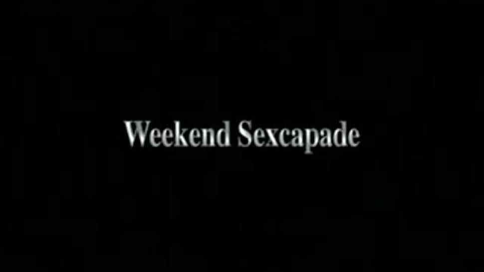 Weekend Sexcapades