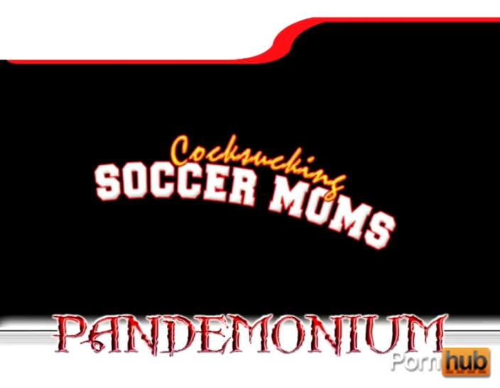 Cock Sucking Soccer Moms - Scene 1