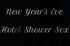 Couple_nougat's new Year's Eve Hotel Shower Sex
