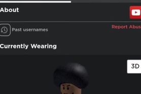 Hey sexy ladies add me on roblox for HOT BBC sex