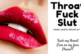 Throat Screw Slut (Audio Only)