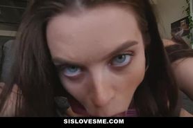 Sislovesme - Hot Step Sister Lana Rhoades Blackmailed